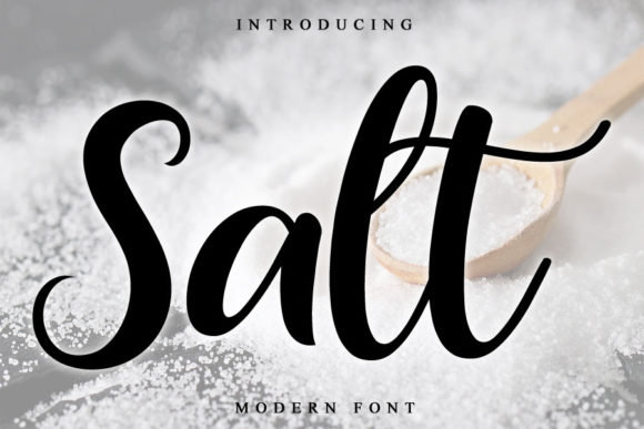 Discover the Power of Salt: A Script Handwritten Font for Digital Design