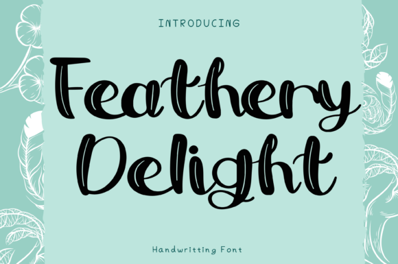 Feathery Delight: A Script Handwritten Font for Branding Magic