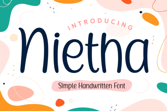 Nietha: A Playful Script Font for Kids-Inspired Branding